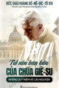 Trở nên bạn hữu của Chúa Giêsu