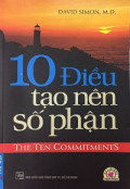 10 điều tạo nên số phận (The Ten Commitments)