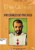 15 ngày cầu nguyện với anh Charles de Foucauld