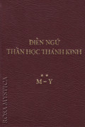 Điển ngữ thần học Thánh Kinh (t3-t4): M-Y