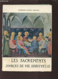 Les Sacrements Sovrces De Vie Spiritvelle