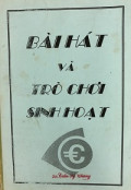 Bài hát và trò chơi sinh hoạt