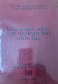Bốn mươi năm sau Vatican II nhìn lại