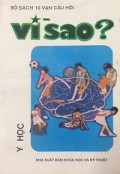 Bộ sách 10 vạn câu hỏi vì sao? (Y học)