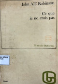 Ce Que Je Ne Crois Pas