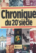 Chronique du 20e siècle