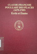 Claude - Francois Poullart des Places (1679 - 1709) Écrits et Études