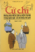 Cử chỉ - Những điều nên làm và nên tránh trong ngôn ngữ cử chỉ khắp thế giới