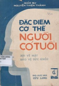 Đặc điểm cơ thể người có tuổi - xét về mặt bảo vệ sức khoẻ