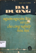 Đại dương - nguồn nguyên liệu vô tận cho công nghiệp hóa học