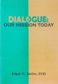 Dialogue: Our mission today