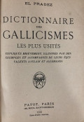 Dictionnaire des Gallicismes