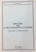 Directoire sur la piete populaire et la liturgie (Principes et orientations)