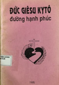 Đức Giêsu Kytô - Đường hạnh phúc