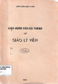 Giáo huấn của Hội Thánh về Giáo lý viên (t1)