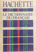 Le dictionnaire du Francais