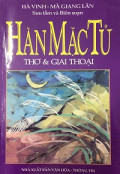 Hàn Mặc Tử - Thơ và giai thoại