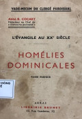 L'Évangile Au XX Siècle: Homélies Dominicales