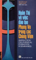 Huấn thị về việc đào tạo Phụng vụ trong các Chủng viện