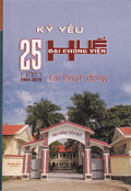 Kỷ yếu 25 năm Đại Chủng Viện Huế tái hoạt động (1994-2019)