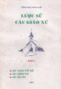 Lược sử các Giáo xứ (t1)