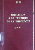 Initiation a la Pratique de la Théologie (t4) Éthique