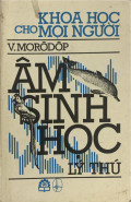Khoa học cho mọi người - âm sinh học lý thú