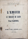 L'amour dans Le Soulier De Satin de Paul Claudel