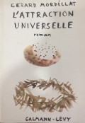 L'attraction Universelle