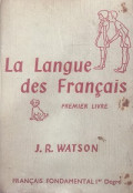 La Langue Des Francais - Premier Livre