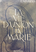 La Vie D'union A Marie