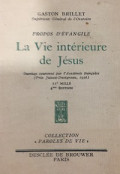 La Vie Intérieure De Jésus