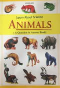 Learn about Science Animals (A Question & Answer Book)