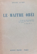 Le Maitre Obéi
