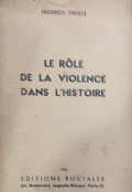 Le rôle de la violence dans l'histoire