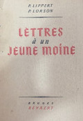 Lettres à un Jeune Moine