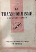 Que Sais-Je? Le Transformisme