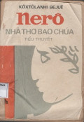 Nêrô - Nhà thơ bạo chúa