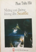 Những con đường không đến Seattle