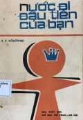 Nước đi đầu tiên của bạn