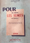 Pour Bien Employer Les Verbes en Francais