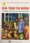 Quà tặng Tin Mừng - Sáng kiến của Đức Giáo Hoàng Phanxicô