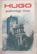 Victor Hugo Quatrevingt-Treize