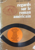 Regards sur le Roman Américain
