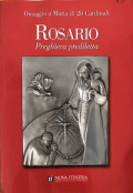 Rosario - Preghiera prediletta