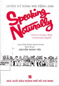 Luyện kỹ năng nói Tiếng Anh - Speaking Naturally