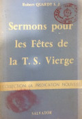 Sermons pour les fêtes de la T.S Vierge