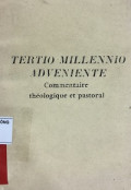 Tertio Millennio Adveniente - Commentaire Théologique et pastoral