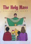 The Holy Mass (Coloring book)