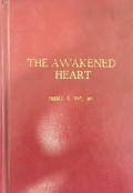 The wakened heart